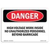 Signmission Safety Sign, OSHA Danger, 12" Height, 18" Width, Rigid Plastic, High Voltage Work Inside, Landscape OS-DS-P-1218-L-1905